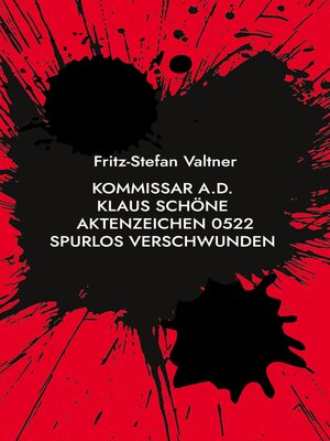 cover image of Kommissar a.D. Klaus Schöne